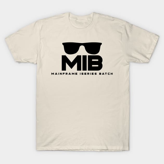 MIB Mainframe iseries batch T-Shirt by Space Cadet Tees